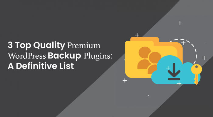PremiumBackupFeature Top quality premium WordPress backup plugins
